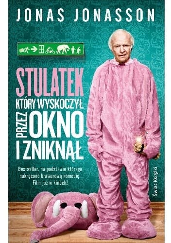 Stulatek, który wyskoczył przez okno i zniknął - Jonas Jonasson